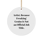 Funny Artist Circle Ornament Gifts from Friends for Men Women Christmas Unique Presents - Image 1